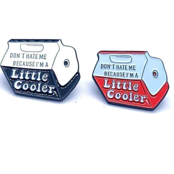 Don’t Hate Me Because I’m a Little Cooler Novelty Enamel Lapel Hat Pin Ice Chest - Picture 1 of 4
